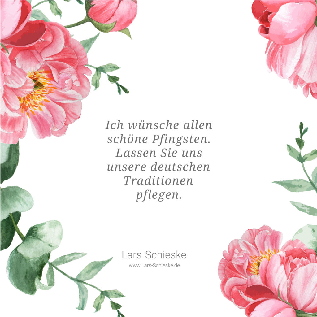 Schöne Pfingsten gewünscht