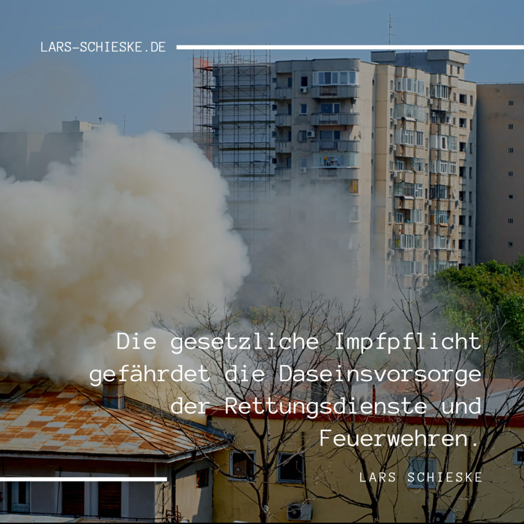 gesetzliche Daseinsvorsorge der Rettungsdienste und Feuerwehren wird durch Impfpflicht gefährdet