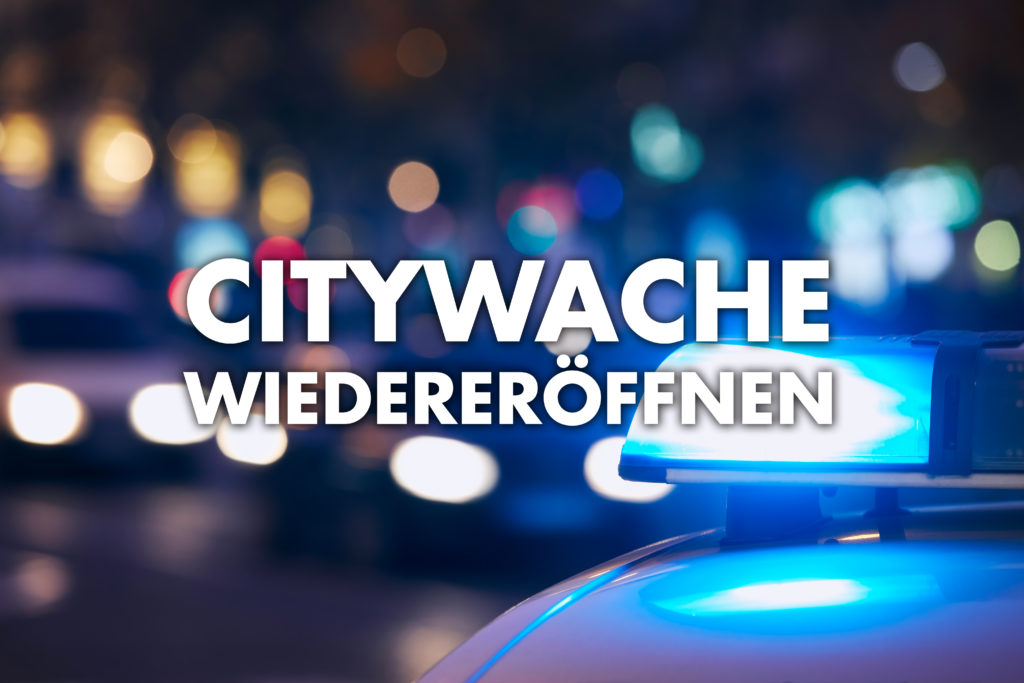 Citywache Cottbus wiedereröffnen