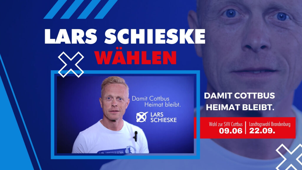 Lars Schieske wählen damit Cottbus Heimat bleibt: SVV Cottbus Wahl sowie Landtagswahl Brandenburg 2024